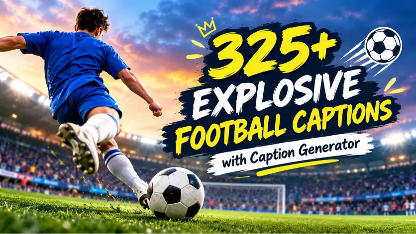 Football Captions with caption generator